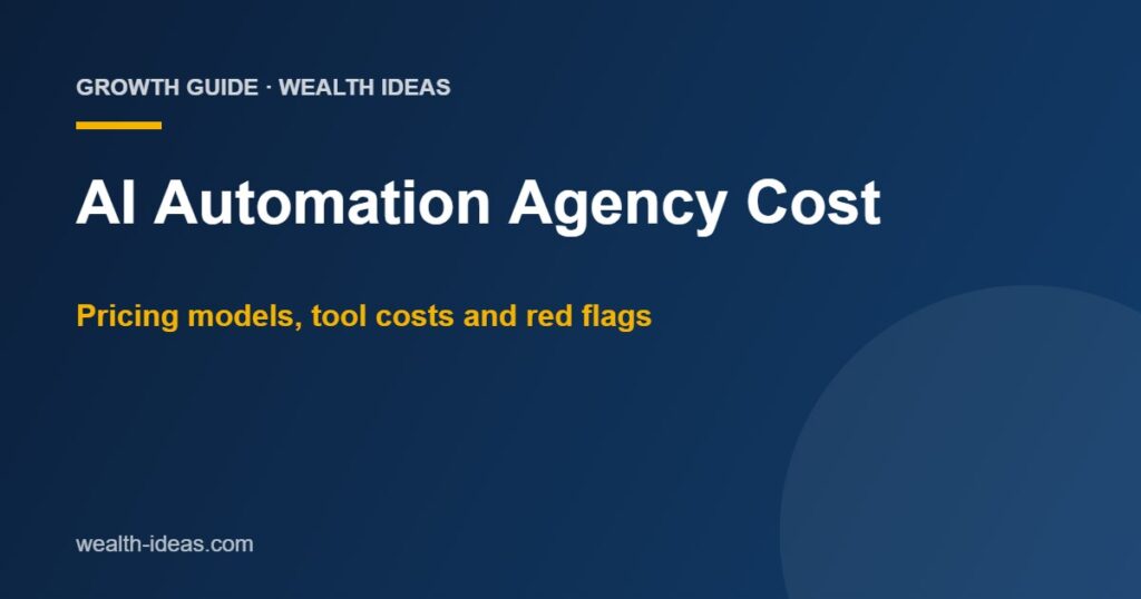 AI Automation Agency Cost: Pricing Models and Ranges