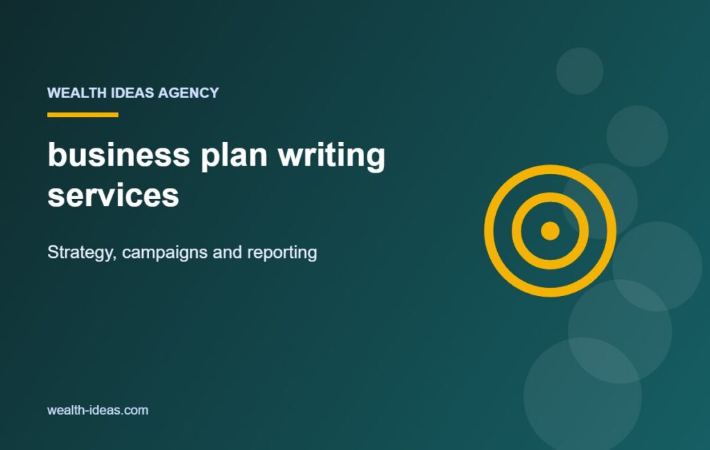 business plan writing services – Strategy, campaigns and reporting