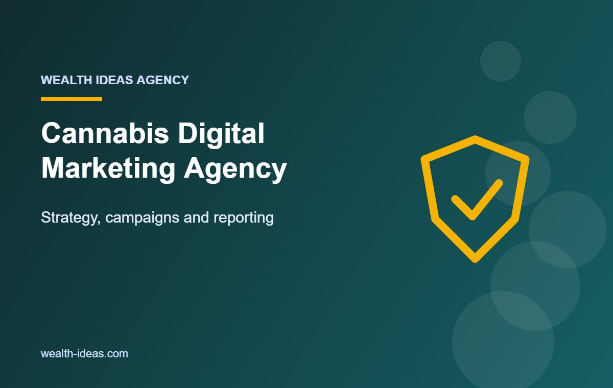 Cannabis Digital Marketing Agency – Strategy, campaigns and reporting