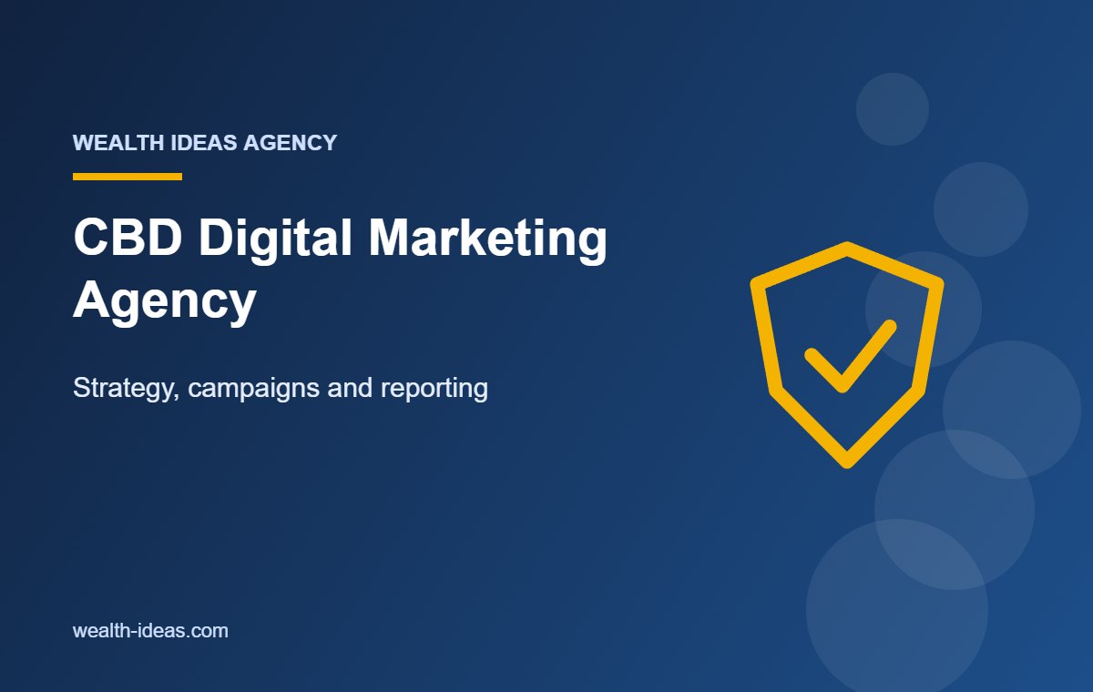 CBD Digital Marketing Agency – Strategy, campaigns and reporting