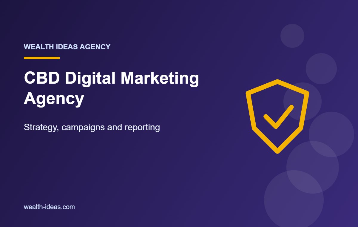 CBD Digital Marketing Agency – Strategy, campaigns and reporting