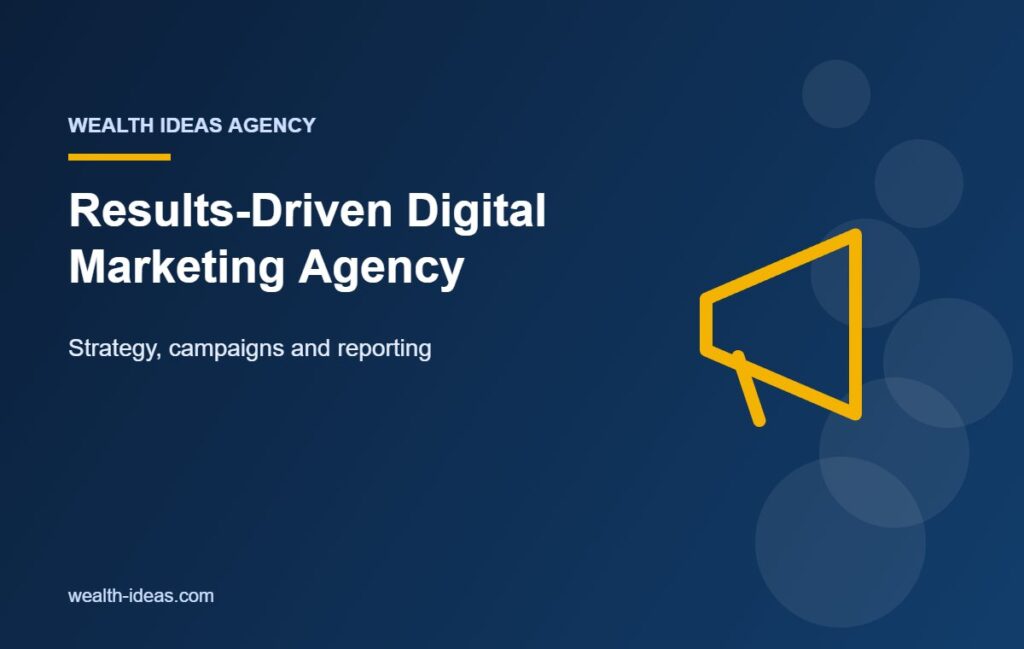 Results-Driven Digital Marketing Agency – Strategy, campaigns and reporting
