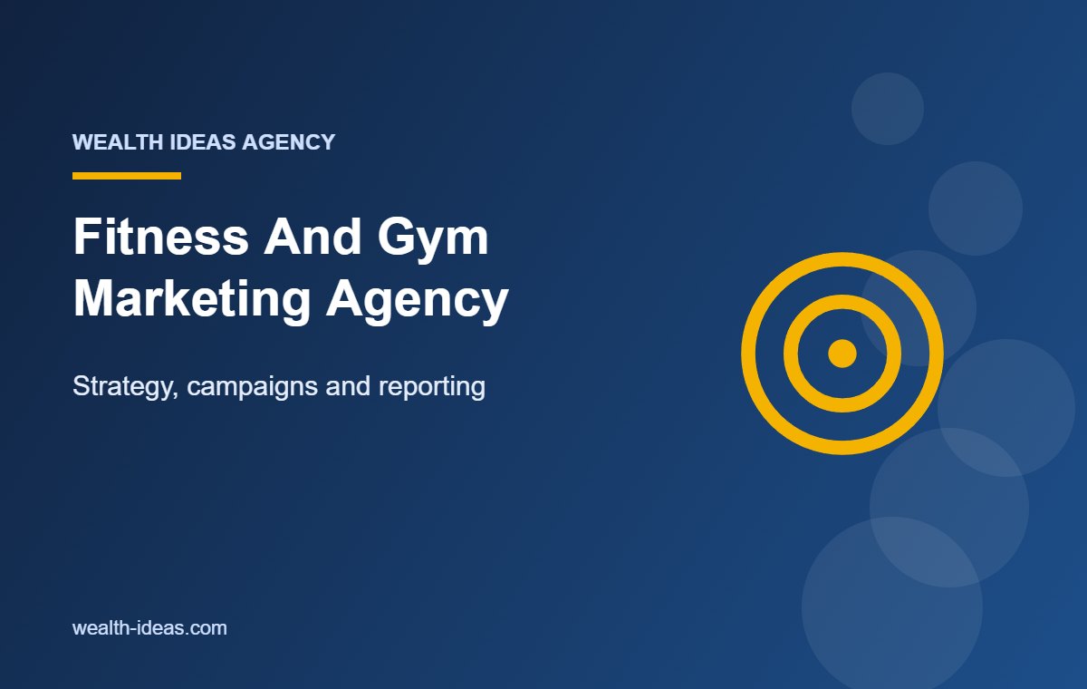 Fitness And Gym Marketing Agency – Strategy, campaigns and reporting