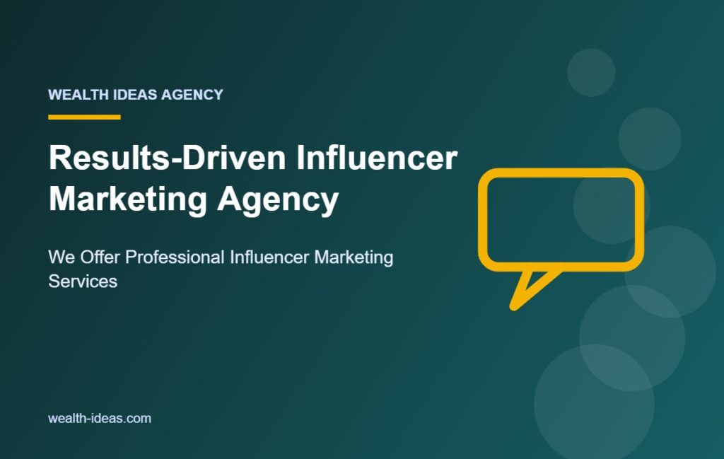Results-Driven Influencer Marketing Agency – We Offer Professional Influencer Marketing Services