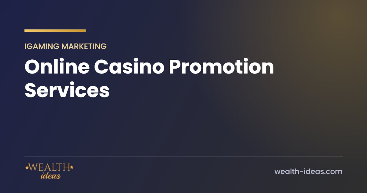 Online Casino Promotion Services