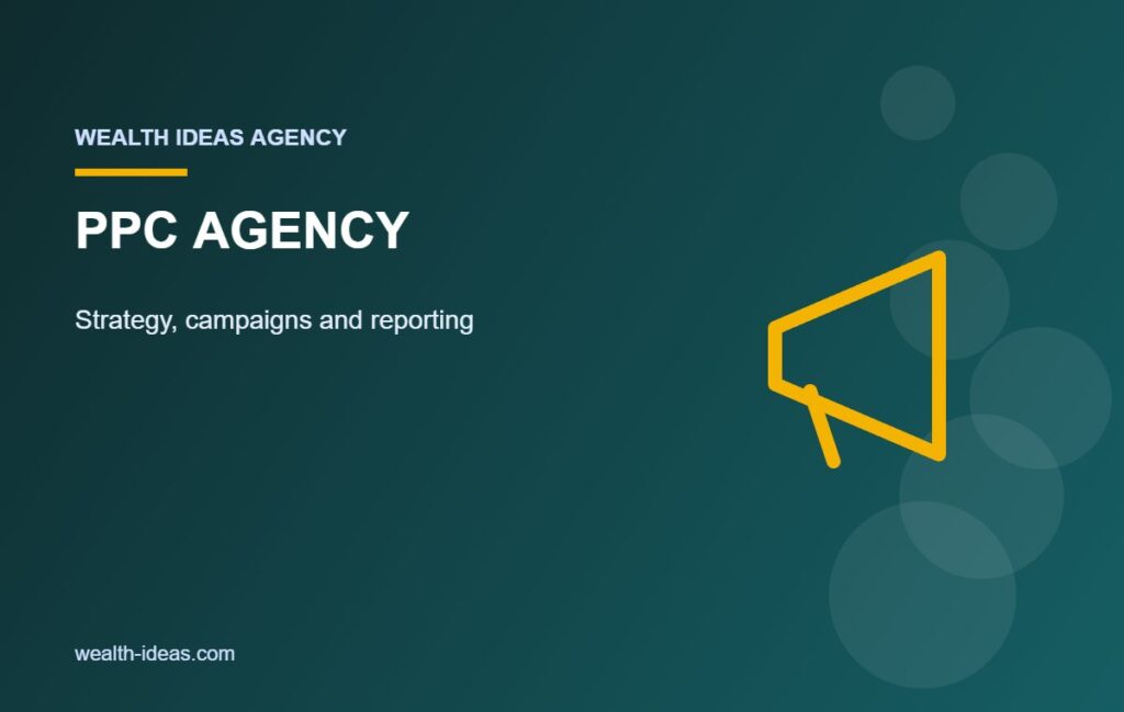 PPC AGENCY – Strategy, campaigns and reporting