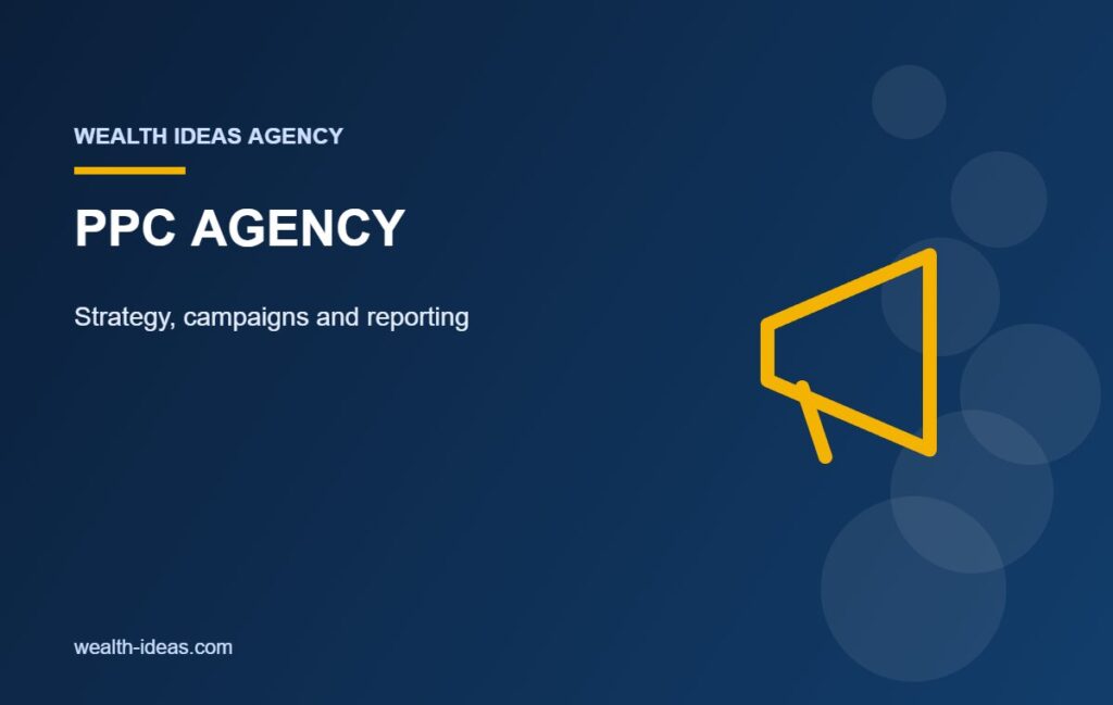 PPC AGENCY – Strategy, campaigns and reporting