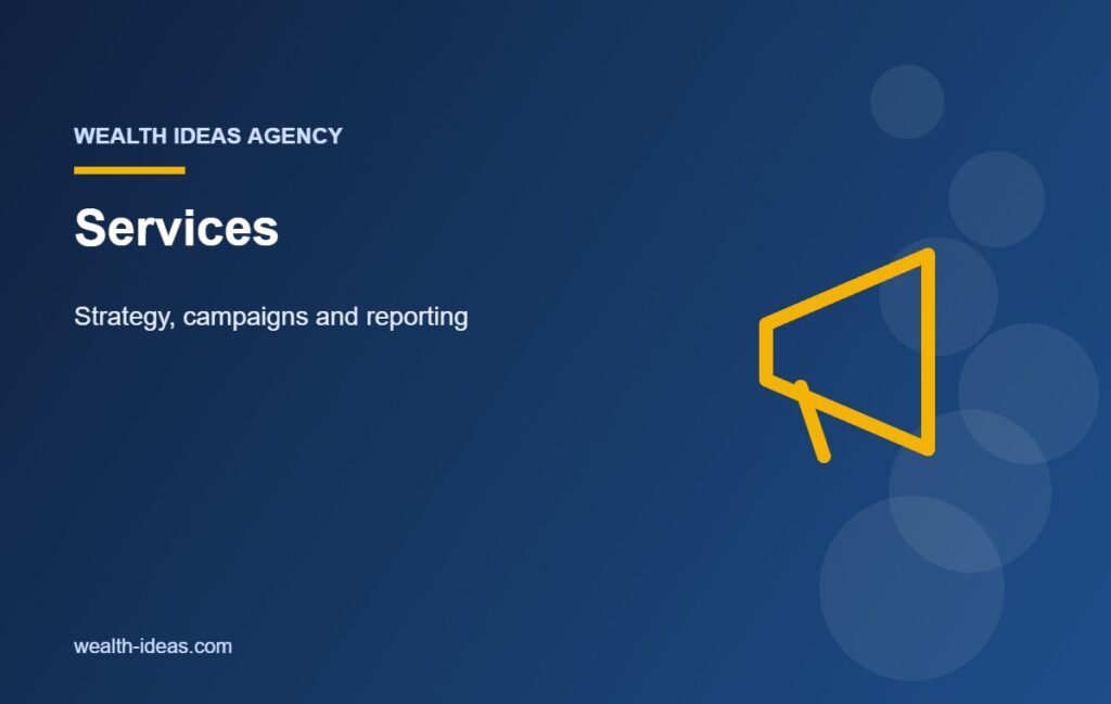 Services – Strategy, campaigns and reporting