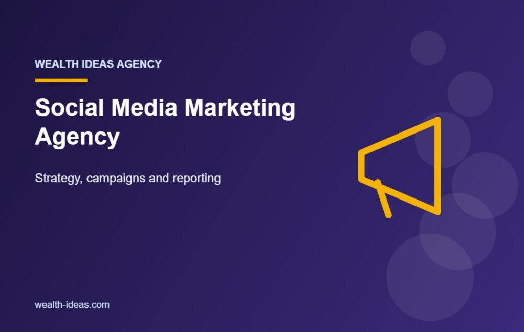 Social Media Marketing Agency – Strategy, campaigns and reporting