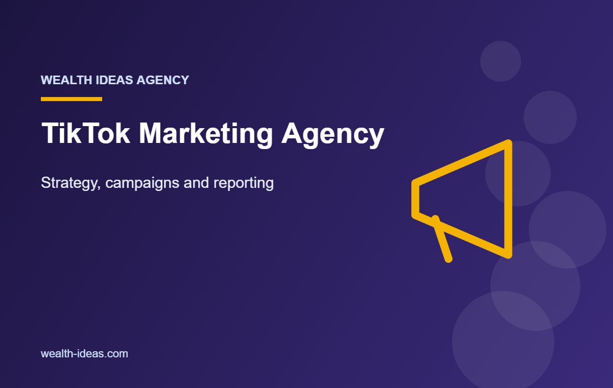 TikTok Marketing Agency – Strategy, campaigns and reporting